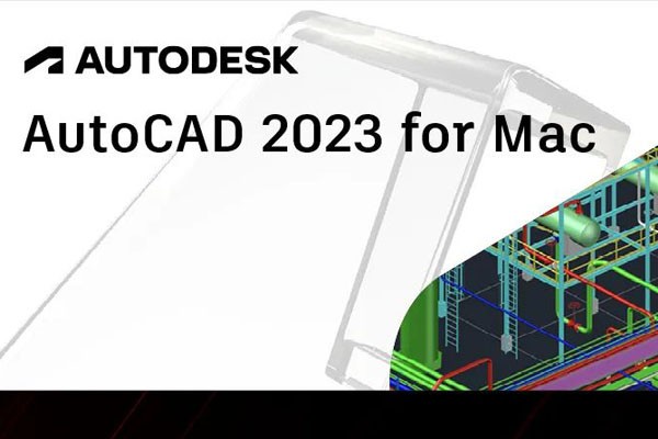 AutoCAD 2023 for Mac 专业新功能，全能且高能！
